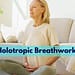 What Is Holotropic Breathwork?