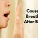 What Cause Bad Breath Even After Brushing
